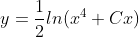 y=\frac{1}{2}ln(x^{4}+Cx)